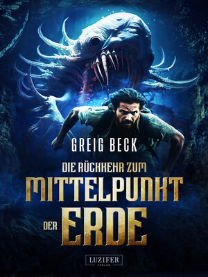 cover image of DIE RÜCKKEHR ZUM MITTELPUNKT DER ERDE